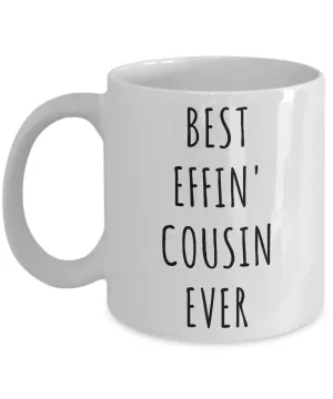 Best Effin Cousin Ever Mug Funny Coffee Cup Gifts for Cousins