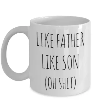 Funny Father's Day Mug From Son to Dad Funny Coffee Cup