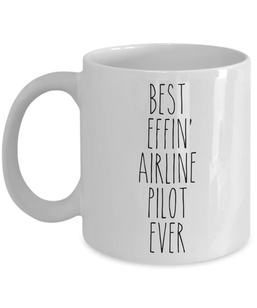 Gift For Airline Pilot Best Effin' Airline Pilot Ever Mug Coffee Cup Funny Coworker Gifts