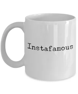 Instafamous Mug 11 oz. Instagram Ceramic Coffee Cup