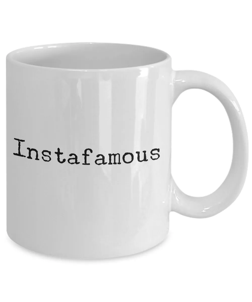 Instafamous Mug 11 oz. Instagram Ceramic Coffee Cup