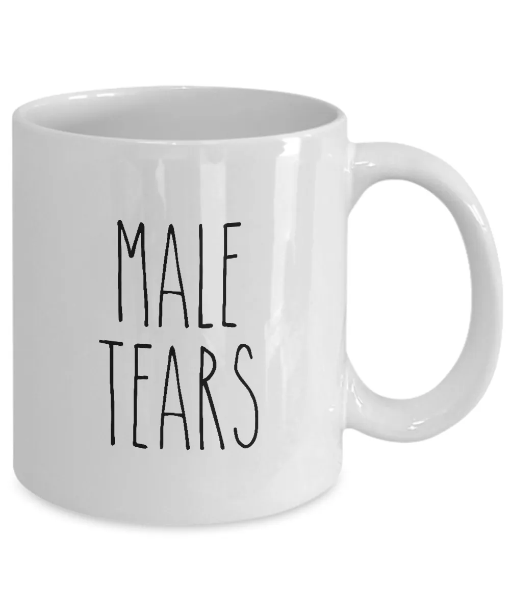 Male Tears Mug Coffee Cup Funny Gift