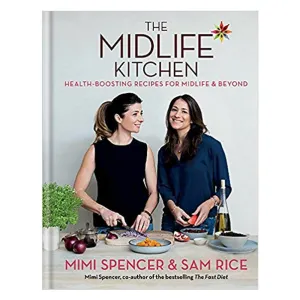 Midlife Kitchen: health-boosting recipes for midlife By Mimi Spencer PB NEW