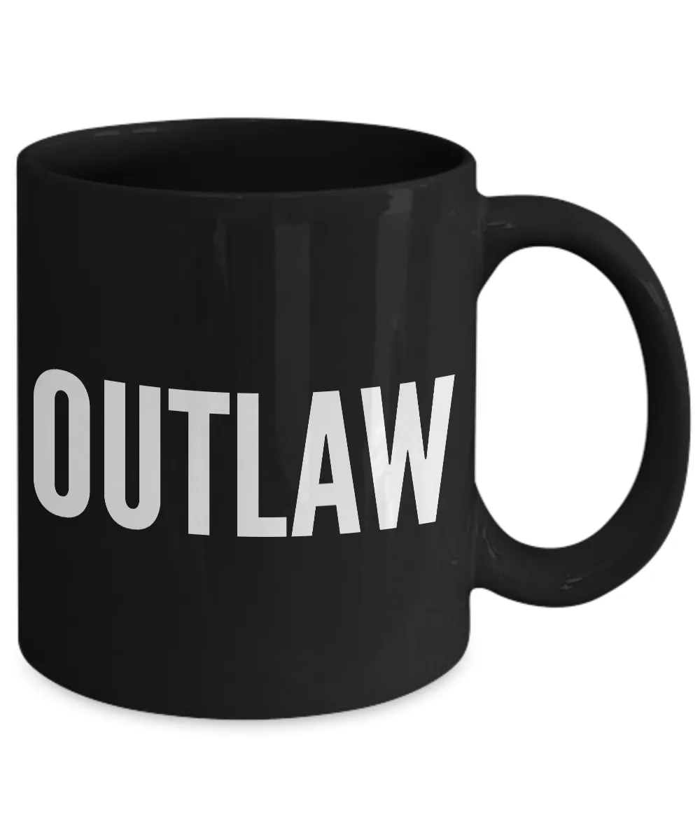 Outlaw Coffee Mug - Mugs for Men - Black Mug - Gifts for Rebel