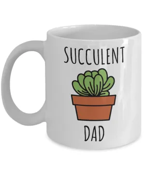 Succulent Dad Mug Coffee Cup Succulent Lover Plant Gift