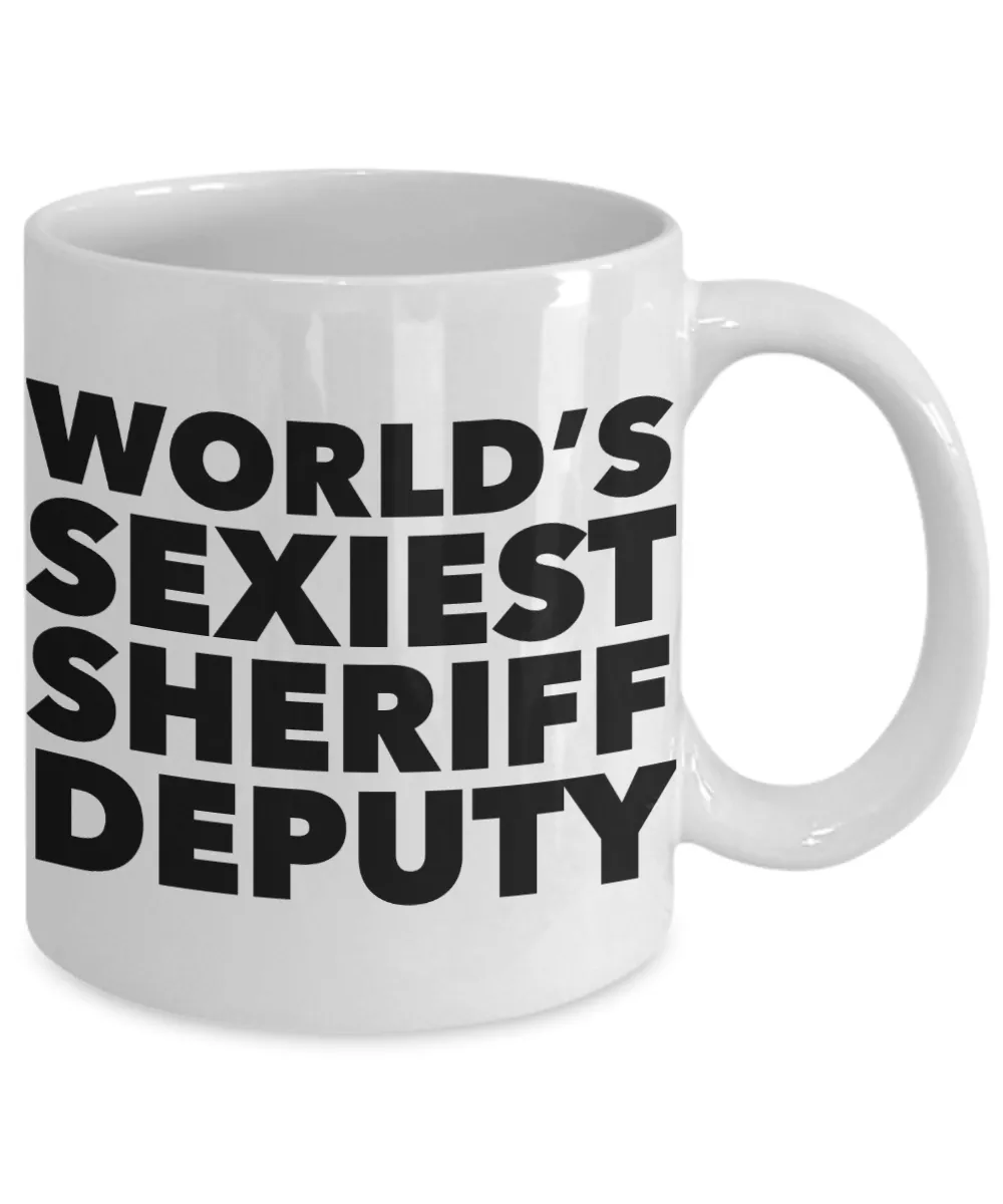 World's Sexiest Sheriff Deputy Mug Gag Gifts Ceramic Coffee Cup